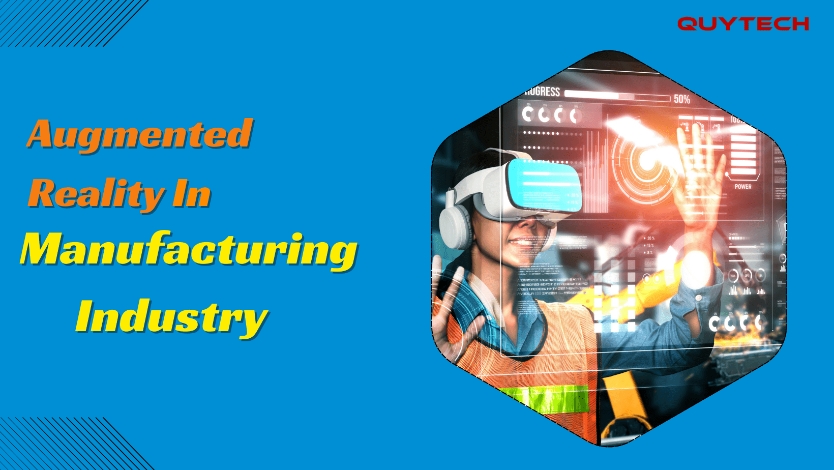 How Augmented Reality Streamlines Manufacturing Operations