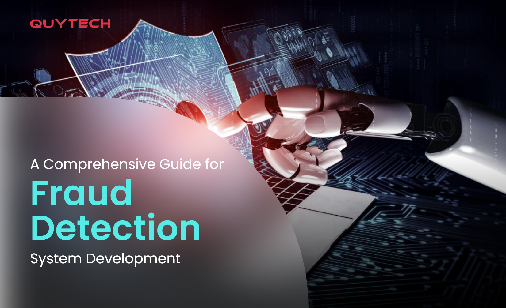 a-comprehensive-guide-for-fraud-detection-system-development