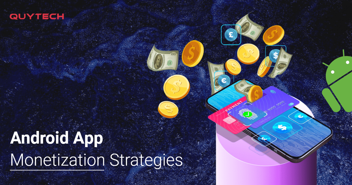 Android App Monetization Strategies: Freemium vs. Paid Apps